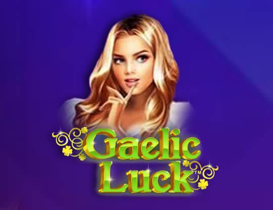 Gaelic Luck